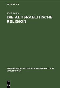 Produktbild: Die altisraelitische Religion