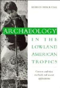 Produktbild: Archaeology in the Lowland American Tropics