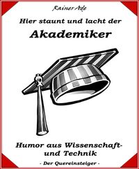 Produktbild: Hier staunt und lacht der Akademiker