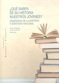 Produktbild: &iquest;Qu&eacute; saben de su Historia nuestros j&oacute;venes? : ense&ntilde;anza de la Historia e identidad nacional