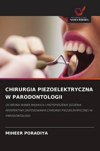 Produktbild: CHIRURGIA PIEZOELEKTRYCZNA W PARODONTOLOGII