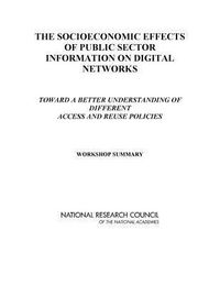 Produktbild: The Socioeconomic Effects of Public Sector Information on Digital Networks