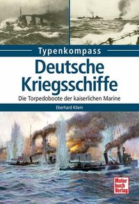 Bild vom Artikel Deutsche Kriegsschiffe vom Autor Eberhard Kliem