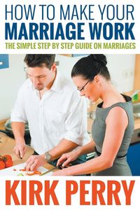 Produktbild: How to Make Your Marriage Work
