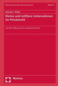 Produktbild: Kleine und mittlere Unternehmen im Privatrecht