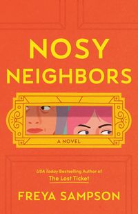Bild vom Artikel Nosy Neighbors vom Autor Freya Sampson