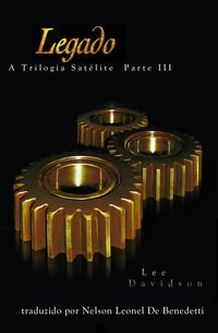 Produktbild: Legado, A Trilogia Sat&eacute;lite Parte III
