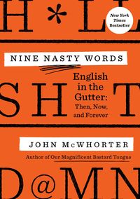 Produktbild: Mcwhorter, J: Nine Nasty Words