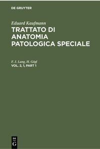 Produktbild: Eduard Kaufmann: Trattato di anatomia patologica speciale. Vol. 2, 1
