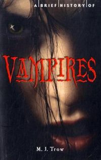 Produktbild: Trow, M: Brief History of Vampires