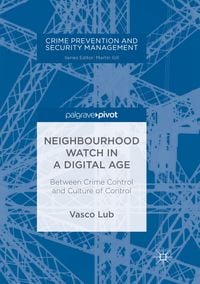 Produktbild: Neighbourhood Watch in a Digital Age