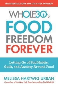 Produktbild: The Whole30's Food Freedom Forever