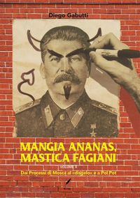 Produktbild: Mangia ananas, mastica fagiani volume II