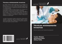 Produktbild: T&eacute;cnicas m&iacute;nimamente invasivas