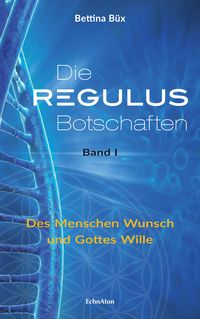 Produktbild: Die Regulus-Botschaften