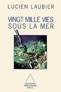 Produktbild: Twenty Thousand Lives Under the Sea / Vingt mille vies sous la mer
