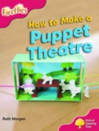 Produktbild: Oxford Reading Tree: Stage 4: More Fireflies:pack A: How to Make a