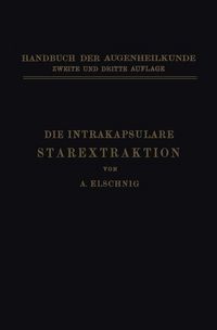 Produktbild: Die Intrakapsulare Starextraktion