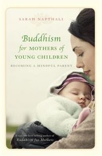 Produktbild: Buddhism for Mothers of Young Children
