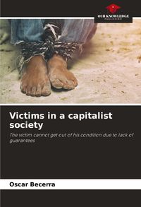 Produktbild: Victims in a capitalist society