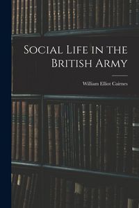 Produktbild: Social Life in the British Army