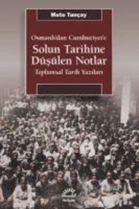Produktbild: Osmanlidan Cumhuriyete Solun Tarihine D&uuml;s&uuml;len Notlar