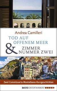 Tod auf offenem Meer & Zimmer Nummer zwei Andrea Camilleri