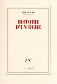 Produktbild: Orsenna, E: Histoire d'un Ogre