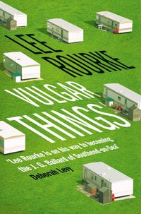 Produktbild: Rourke, L: Vulgar Things