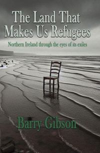 Produktbild: The Land That Makes Us Refugees
