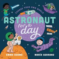 Produktbild: Choose Your Own World: Astronaut For a Day