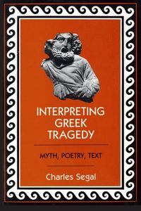 Produktbild: Interpreting Greek Tragedy