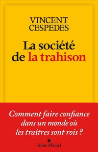 Produktbild: La soci&eacute;t&eacute; de la trahison