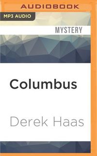 Bild vom Artikel Columbus: A Silver Bear Thriller vom Autor Derek Haas