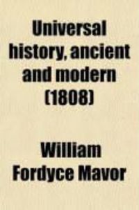 Produktbild: Universal History, Ancient and Modern