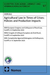 Produktbild: Agricultural Law in Times of Crises: Policies and Production Impacts