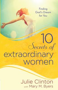 Produktbild: 10 Secrets of Extraordinary Women