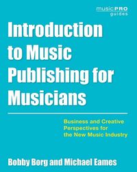 Produktbild: Borg, B: Introduction to Music Publishing for Musicians