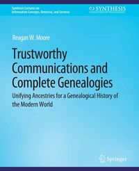 Produktbild: Trustworthy Communications and Complete Genealogies