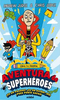 Produktbild: Crea tu propia aventura de superh&eacute;roes