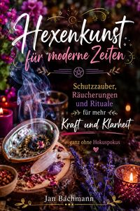 Produktbild: Hexenkunst f&uuml;r moderne Zeiten