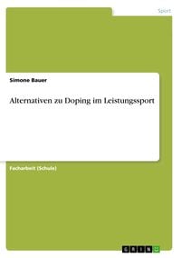 Produktbild: Alternativen zu Doping im Leistungssport