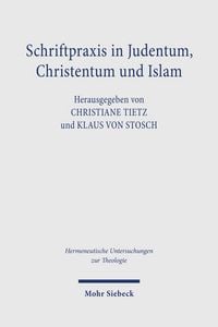 Produktbild: Schriftpraxis in Judentum, Christentum und Islam