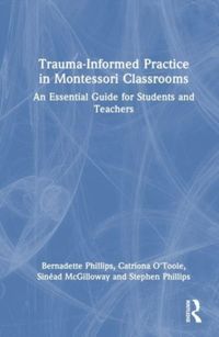 Produktbild: Trauma-Informed Practice in Montessori Classrooms
