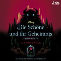 Produktbild: Disney Twisted Tales: Die Sch&ouml;ne und ihr Geheimnis