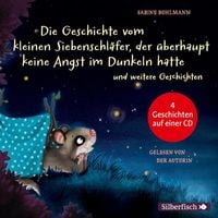 Der kleine Siebenschläfer:  Die Geschichte vom kleinen Siebenschläfer, der überhaupt keine Angst im Dunkeln hatte.. von Sabine Bohlmann