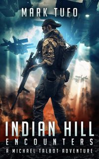 Produktbild: Indian Hill 1: Encounters A Michael Talbot Adventure