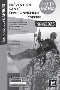 Produktbild: Les Nouveaux Cahiers - Pr&eacute;vention Sant&eacute; Environnement (PSE) 1re-Tle Bac Pro - &Eacute;d. 2025 - Corrig&eacute;