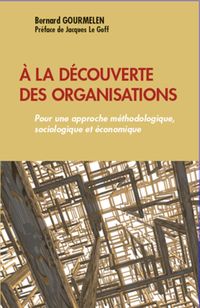 Produktbild: La decouverte des organisations