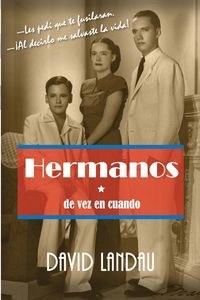 Produktbild: Hermanos de vez en cuando